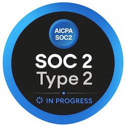 SOC 2 Type 2 (In Progress)